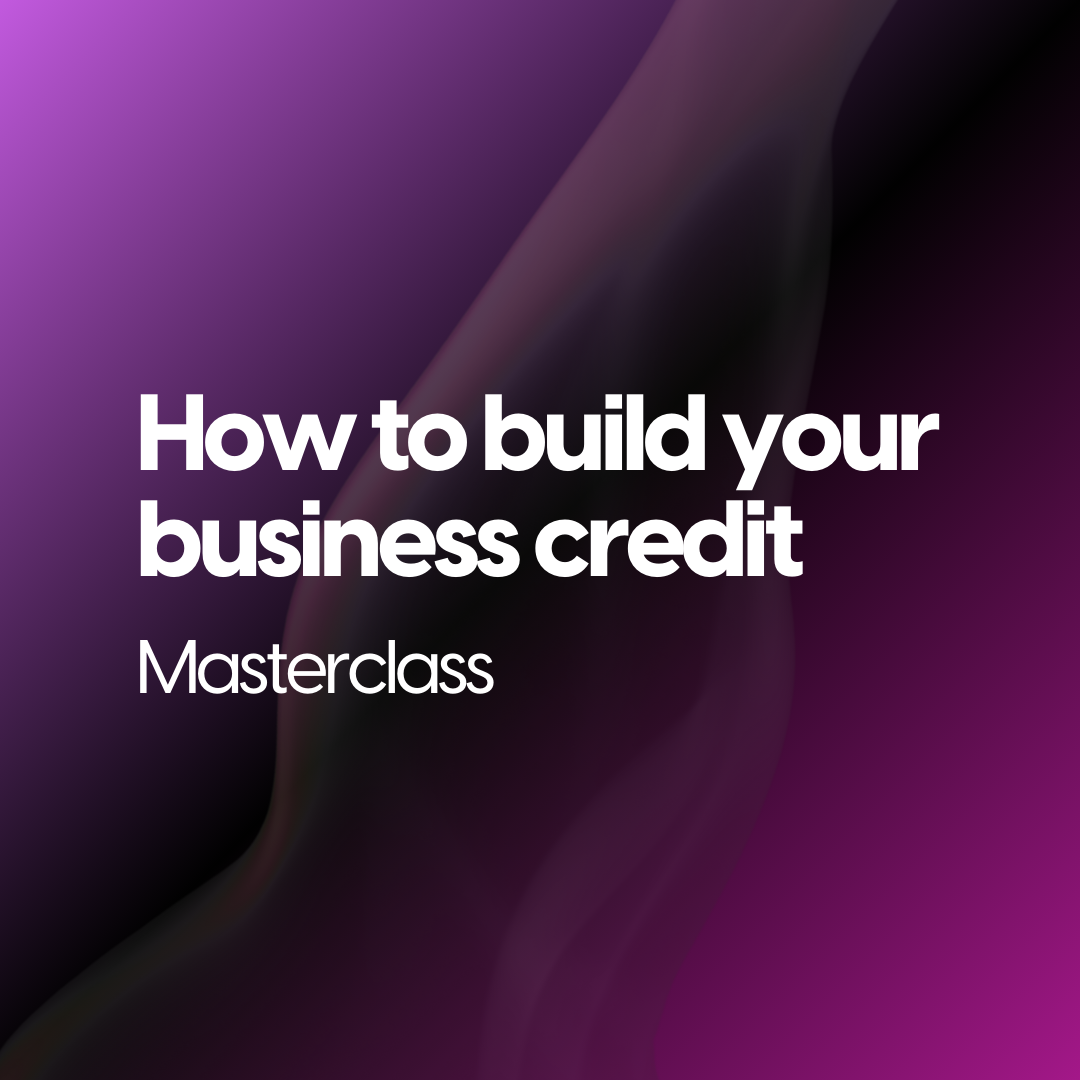How to Build your Business Credit