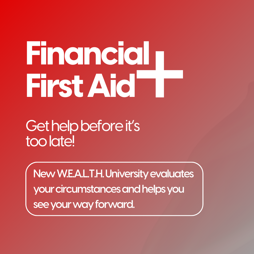 Financial First Aid: Get Help Before It's Too Late!